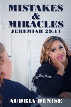 Mistakes & Miracles - Denise, Audria