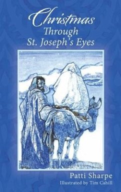 Christmas Through St. Joseph's Eyes - Sharpe, Patti