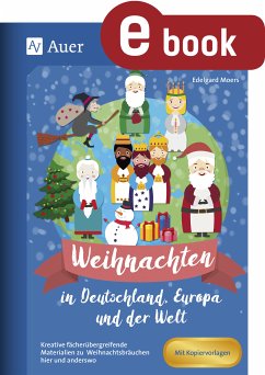 Weihnachten in Deutschland, Europa und der Welt (eBook, PDF) - Moers, Edelgard