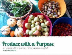 Produce With A Purpose - Gould, Kerin Leigh