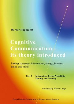 Cognitive Communication - its theory introduced - Rupprecht, Werner