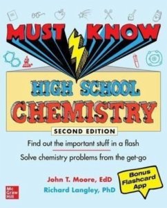 Must Know High School Chemistry, Second Edition - Moore, John; Millhollon, Mary; Langley, Richard