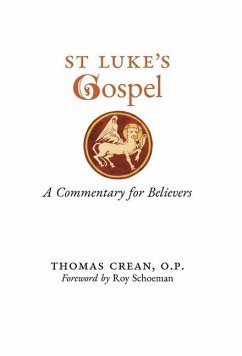 St. Luke's Gospel - Crean, Thomas