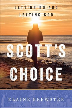 Scott's Choice - Brewster, Elaine