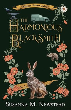 The Harmonious Blacksmith - Newstead, Susanna M.