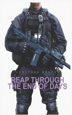 Reap Through the End of Days: Book 7 - Reaper, Jonathan