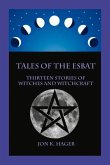 Tales of the Esbat: Thirteen Stories of Witches and Witchcraft
