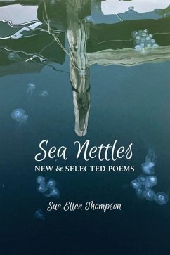Sea Nettles - Thompson, Sue Ellen