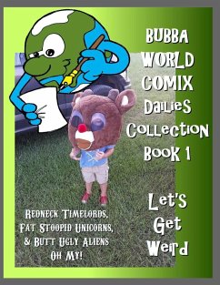 Cover BubbaWorld Comix Let's Get Weird