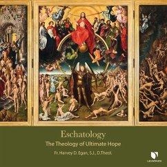 Eschatology: The Theology of Ultimate Hope - S. J. D. Theol