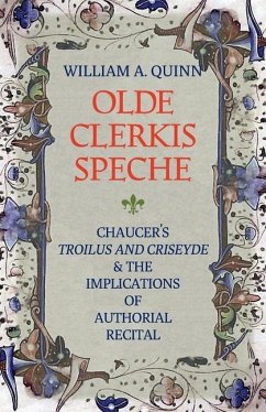 Olde Clerkis Speche - Quinn, William a