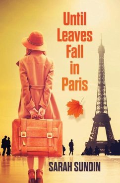 until leaves fall in paris sarah sundin