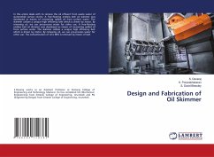 Design and Fabrication of Oil Skimmer - Devaraj, S.;Ponprabhakaran, K.;David Blessley, S.