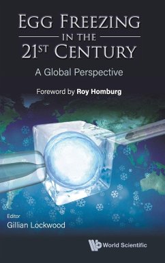 Egg Freezing in the 21st Century - Gillian Lockwood