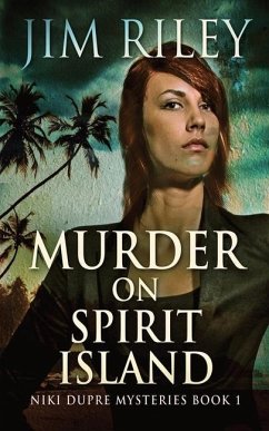 Murder on Spirit Island - Riley, Jim