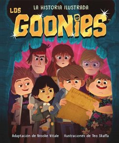 Goonies, Los. La Historia Ilustrada - Vitale, Brooke