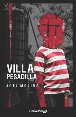 Villa pesadilla - Molina, Joel