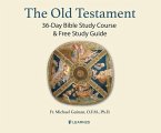 The Old Testament: 36-Day Bible Study Course & Free Study Guide