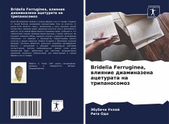Bridelia Ferruginea, wliqnie diaminazena aceturata na tripanosomoz - Ukpaj, Jebubechi;Odo, Rita