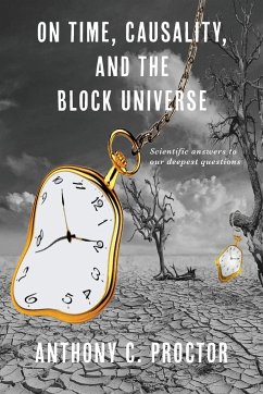 On Time, Causality, and the Block Universe - Proctor, Anthony C