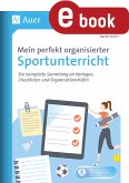 Mein perfekt organisierter Sportunterricht (eBook, PDF)