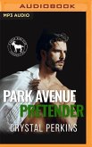 Park Avenue Pretender: A Hero Club Novel