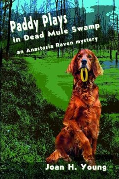 Paddy Plays in Dead Mule Swamp - Young, Joan H.