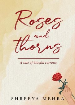 Roses and Thorns - Mehra, Shreeya