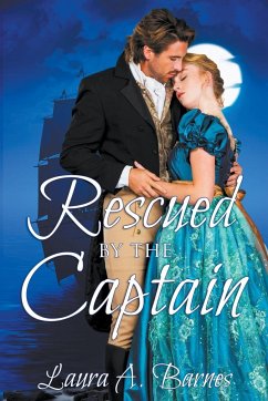 Rescued By the Captain - Barnes, Laura A.