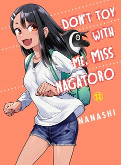 Don't Toy With Me, Miss Nagatoro 12 - Nanashi