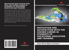 MOTIVATION AND SATISFACTION WITH THE CHOSEN CAREER IN STUDENTS OF VOCATIONAL EDUCATION AND TRAINING - Alberca Carrasco, Omar Nixon