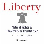 Liberty: Natural Rights and the American Constitution