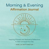 Morning and Evening Affirmation Journal