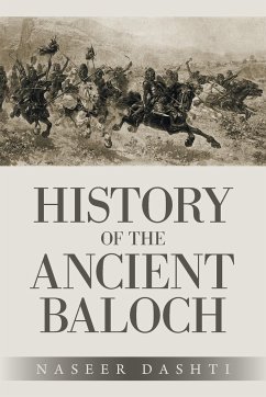 History of the Ancient Baloch - Dashti, Naseer