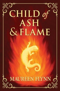 Child of Ash and Flame - Flynn, Maureen