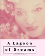 A Lagoon of Dreams - Bild 1