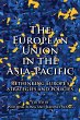 The European Union in the Asia-Pacific - Bild 1