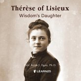 Thérèse of Lisieux: Wisdom's Daughter
