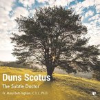 Duns Scotus: The Subtle Doctor