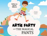 Artie Farty and the Magical Pants Artie Farty and the Magical Pants