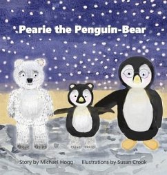 Pearie the Penguin-Bear - Hogg, Michael