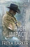 High Impact (High Mountain Trackers, #4) (eBook, ePUB)