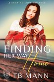 Finding Her Way Home (Voyageur Bay Chronicles) (eBook, ePUB)