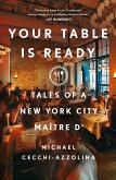 Your Table Is Ready (eBook, ePUB)