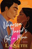 Vanessa Jared's Got a Man (eBook, ePUB) Vanessa Jared's Got a Man (eBook, ePUB)