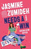Jasmine Zumideh Needs a Win (eBook, ePUB)