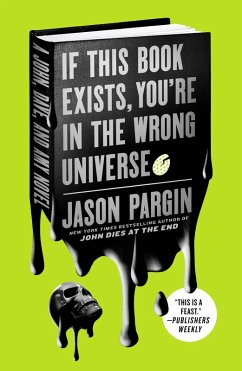 If This Book Exists, You're in the Wrong Universe (eBook, ePUB) - Pargin, Jason