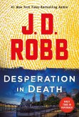 Desperation in Death (eBook, ePUB)