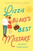 Lizzie Blake's Best Mistake (eBook, ePUB)