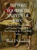 The "Lost Book of the Nativity of John" (eBook, ePUB)